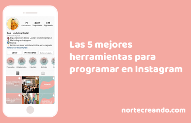 Las 5 mejores herramientas para programar en Instagram